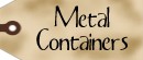 Metal Containers